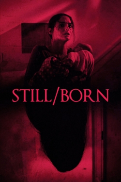 Still/Born Still/Born