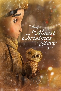 An Almost Christmas Story An Almost Christmas Story