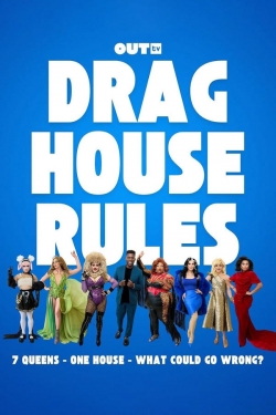 Drag House Rules Drag House Rules