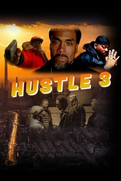 Hustle 3 Hustle 3