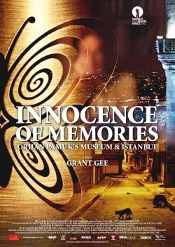 Innocence of Memories: Orhan Pamuk's Museum & Istanbul Innocence of Memories: Orhan Pamuk's Museum & Istanbul