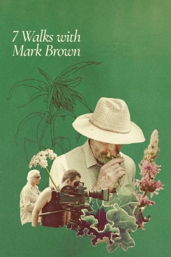7 Walks with Mark Brown 7 Walks with Mark Brown