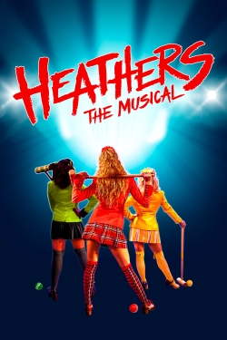 Heathers: The Musical Heathers: The Musical
