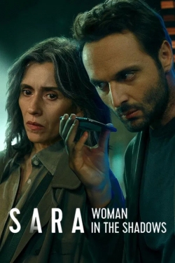 Sara - Woman in the Shadows Sara - Woman in the Shadows