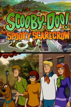 Scooby-Doo! and the Spooky Scarecrow Scooby-Doo! and the Spooky Scarecrow