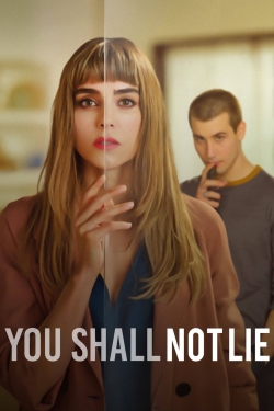 You Shall Not Lie You Shall Not Lie