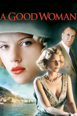 A Good Woman A Good Woman