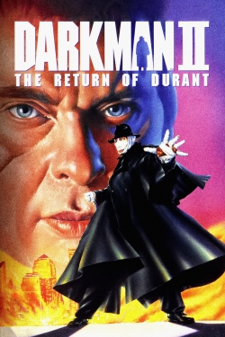 Darkman II: The Return of Durant Darkman II: The Return of Durant