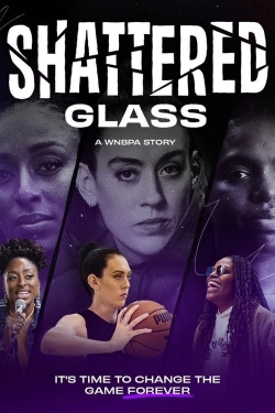 Shattered Glass: A WNBPA Story Shattered Glass: A WNBPA Story