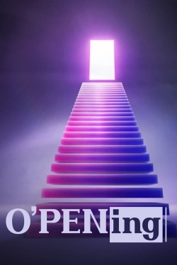 O’PENing O’PENing