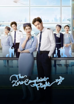 The Zero Complaint Flight The Zero Complaint Flight