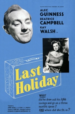 Last Holiday Last Holiday