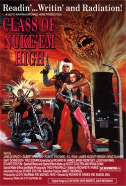 Class of Nuke 'Em High Class of Nuke 'Em High
