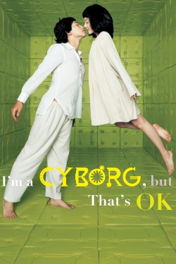 I'm a Cyborg, But That's OK I'm a Cyborg, But That's OK