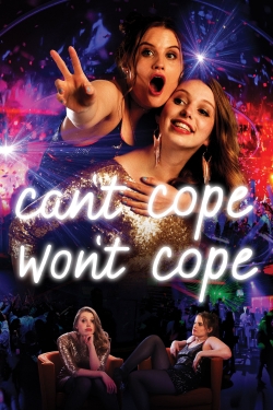 Can't Cope, Won't Cope Can't Cope, Won't Cope