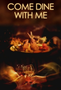 Come Dine with Me Come Dine with Me