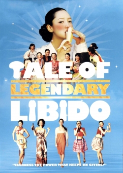 A Tale of Legendary Libido A Tale of Legendary Libido