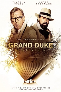 The Obscure Life of the Grand Duke of Corsica The Obscure Life of the Grand Duke of Corsica