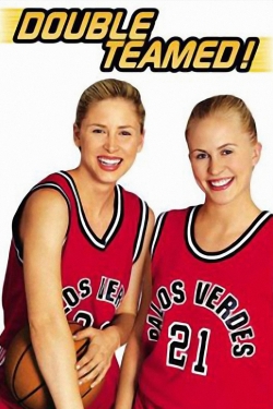 Double Teamed Double Teamed