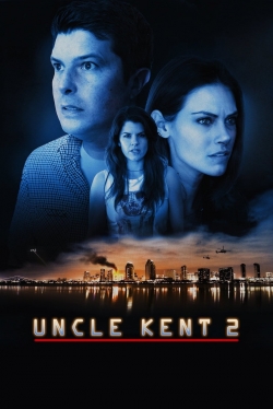 Uncle Kent 2 Uncle Kent 2
