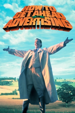 How to Get Ahead in Advertising How to Get Ahead in Advertising