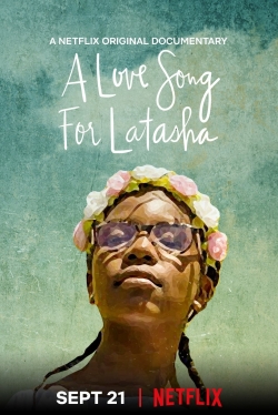 A Love Song for Latasha A Love Song for Latasha