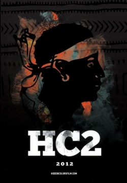 Hidden Colors 2: The Triumph of Melanin Hidden Colors 2: The Triumph of Melanin