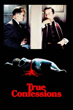True Confessions True Confessions