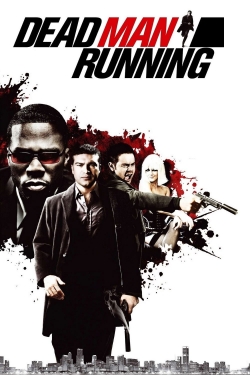 Dead Man Running Dead Man Running