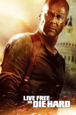 Live Free or Die Hard Live Free or Die Hard