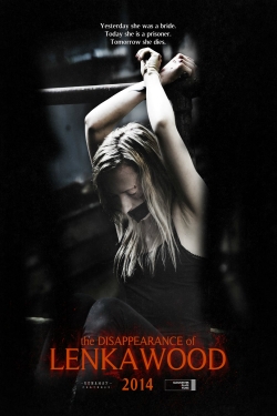 The Disappearance Of Lenka Wood The Disappearance Of Lenka Wood