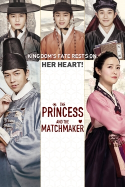 The Princess and the Matchmaker The Princess and the Matchmaker