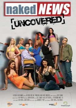 Naked News Uncovered Naked News Uncovered