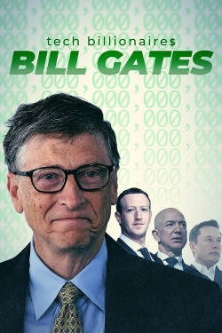 Tech Billionaires: Bill Gates Tech Billionaires: Bill Gates