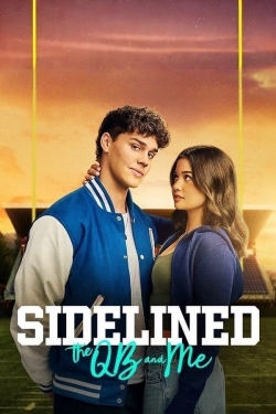 Sidelined: The QB and Me Sidelined: The QB and Me