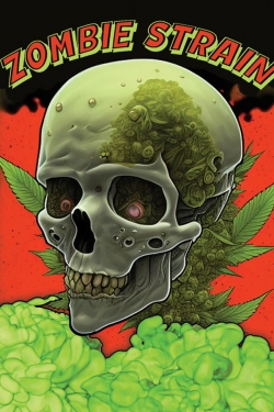 Zombie Strain Zombie Strain
