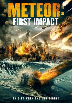 Meteor: First Impact Meteor: First Impact
