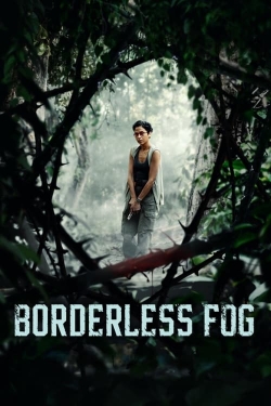 Borderless Fog Borderless Fog