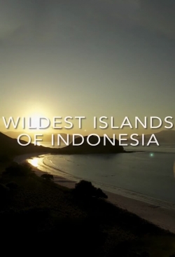 Wildest Islands of Indonesia Wildest Islands of Indonesia