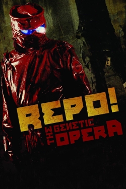 Repo! The Genetic Opera Repo! The Genetic Opera