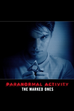 Paranormal Activity: The Marked Ones Paranormal Activity: The Marked Ones