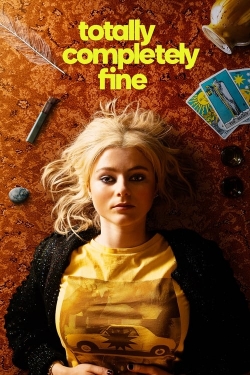 Totally Completely Fine Totally Completely Fine