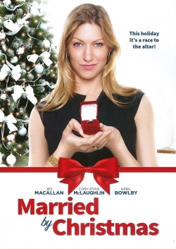 Married by Christmas Married by Christmas