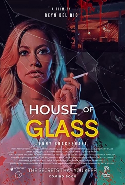 House of Glass House of Glass