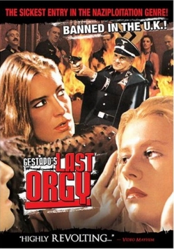 Gestapo's Last Orgy Gestapo's Last Orgy