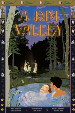 A Dim Valley A Dim Valley