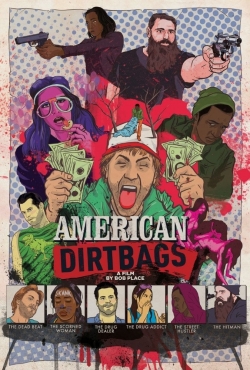American Dirtbags American Dirtbags
