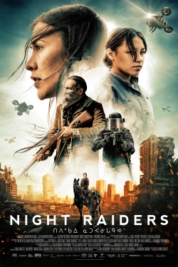Night Raiders Night Raiders