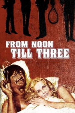 From Noon Till Three From Noon Till Three