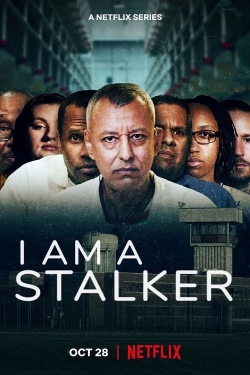 I Am a Stalker I Am a Stalker